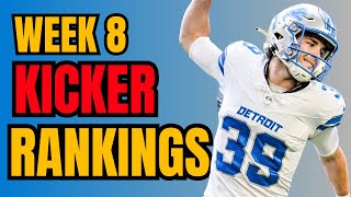 Top 25 Kickers Rankings and Tiers for Week 8  2024 Fantasy Football [upl. by Leahcimal]