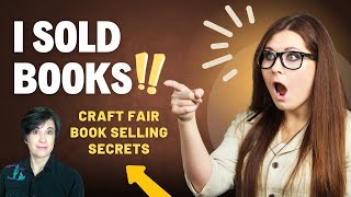 I SOLD BOOKS at My First Craft Fair Heres What Happened [upl. by Schramke548]