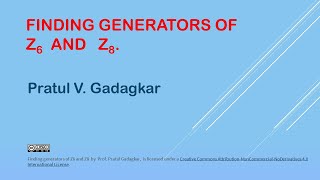 23  2  Finding generators of Z6 and Z8 [upl. by Aitnahc]