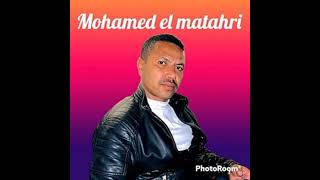 Mohamed el matahri Thawli men shour chwiya jam3a [upl. by Rattray]