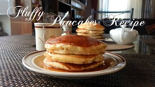 Fluffy Pancakes Recipe  The Sweetest Journey [upl. by Anelim485]