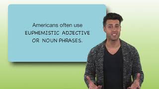 Everyday Grammar Euphemistic Adjectives amp Nouns [upl. by Lertnek]