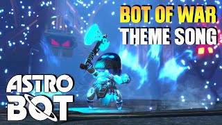 Astro Bot OST  God of War  Bot of War Theme Music [upl. by Aihsemek199]