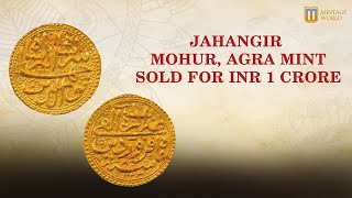 JAHANGIR GOLD MOHUR SOLD FOR 1 CRORE  HIDDEN TREASURES [upl. by Eseeryt628]