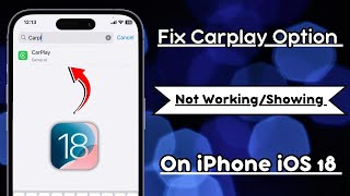 Carplay Option Not Showing on iPhone  How to Fix Apple Carplay Not Working iOS 18 [upl. by Satsoc998]