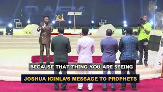 JOSHUA IGINLA SEND STRONG MESSAGE TO PROPHETS [upl. by Aniral]