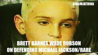 Wade Robson Brett Barnes Defending Michael Jackson Rare old footage [upl. by Seyler]