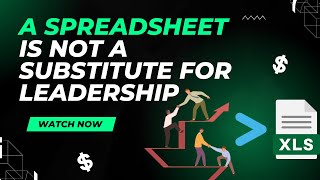 A spreadsheet is not a substitute for a leadership [upl. by Gad96]