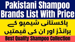 Best Pakistani Shampoo Brands List With Price 2024 [upl. by Htiderem]