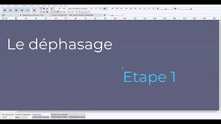 Déphasage étape 1 [upl. by Chilson]