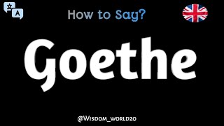 How to Say quotGoethequot in EnglishPronunciation Guide [upl. by Harrietta36]