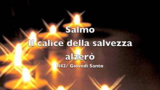 Il calice della salvezza alzerò [upl. by Griswold]