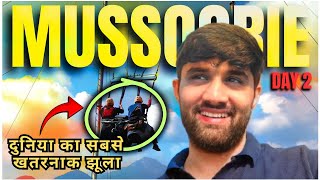 World’s Highest amp Dangerous SWING in Mussoorie😱 Full Vlog  Day 2 😍 [upl. by Teragramyram]