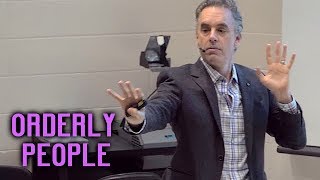 Jordan Peterson  Orderly People [upl. by Petua]