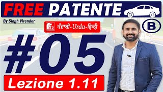 Patente B in Punjabi 20242025 Free  Episode 5 Lecture 111 to 112  Autostrada e Extraurbana [upl. by Venable921]