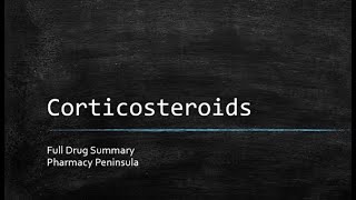 Corticosteroids  Full Drug Summary [upl. by Tam]