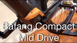 Bafang M800 Compact Mid Drive System  Electric Bike Report [upl. by Oicirbaf761]