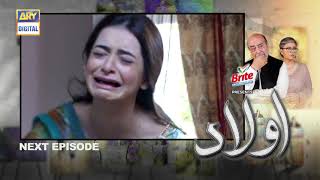 Aulaad Episode 12  Presented by Brite  Teaser  ARY Digital Drama [upl. by Calmas740]