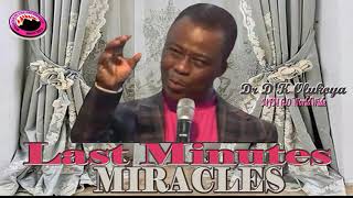 Last Minute Miracles Dr D K Olukoya [upl. by Etireugram593]