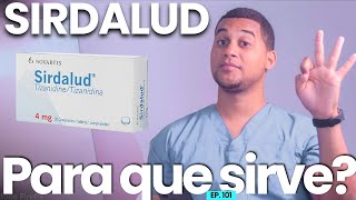 SIRDALUD PARA QUE SIRVE  3 COSAS [upl. by Otrebmal]