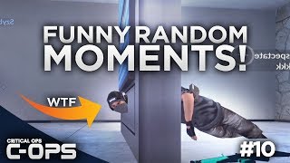 Critical Ops  Funny Random Moments COPS 10 [upl. by Scrivens]