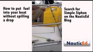 Simple siphon  how to fuel a boat without spilling a drop [upl. by Eedeed]