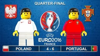 Euro 2016 QuarterFinal  Poland vs Portugal 46 11 in Lego Football Goals and Highlights [upl. by Humfrey]