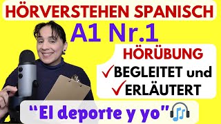 Spanisch HÖRVERSTEHEN A1 für Anfänger 👉BEGLEITET 👉ERLÄUTERT  ÜBUNGEN 🎧 Spanisch hören und verstehen [upl. by Adiazteb622]