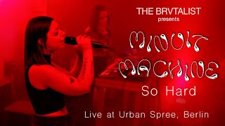 Minuit Machine  So Hard Live in Berlin Official Video [upl. by Stroup422]