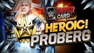 WHAT HAPPENS WHEN YOU GET A HEROIC PRO HEROIC PRO GOLDBERG  WWE SuperCard [upl. by Tressa750]