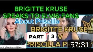 BRIGITTE KRUSE SPEAKS ELVIS FANS ABOUT PRISCILLA PRESLEY PART 3 [upl. by Ossie931]