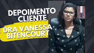 Depoimento Advocacia Focada Dra Vanessa [upl. by Htes]