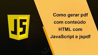 Como gerar pdf com conteúdo HTML com JavaScript e jspdf [upl. by Adnohr]