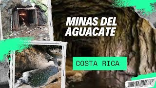 quotDescubriendo Las Minas del Aguacate Patrimonio y Naturaleza de Costa Ricaquot [upl. by Adnawaj]