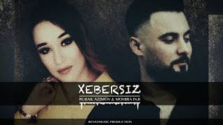 Rubail amp Mohira Inji  Xebersiz duet Remix 2020 [upl. by Topliffe]