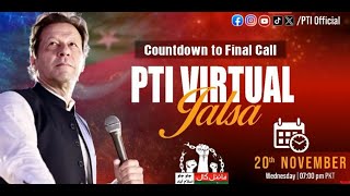 🔴 LIVE  PTI Virtual Jalsa  Imran Khan’s Final Call  20 Nov 2024 [upl. by Tuinenga]