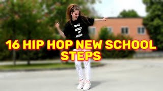 16 HIP HOP NEW SCHOOL STEPS [upl. by Reta86]