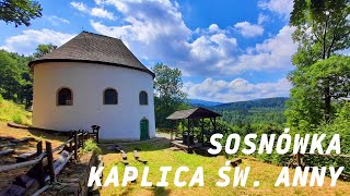 Sosnówka│ Kaplica Św Anny│ Czarkam  patelnia [upl. by Tory]