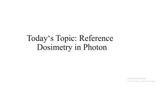 Reference Dosimetry in Photon Beam TRS 398Part1 [upl. by Myrah]