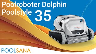 Poolroboter Dolphin Poolstyle 35 [upl. by Lanta871]