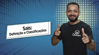 Sais Definição e Classificações  Brasil Escola [upl. by Belvia]