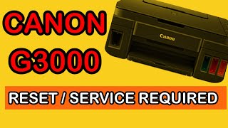 CANON G3000 RESET  how to fix 5b00 [upl. by Osnola676]