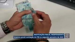 Instituição Fiscal Independente prevê contração do PIB no 2º semestre [upl. by Leamiba]