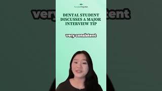 Dental Student Discusses a Major Interview Tip [upl. by Drahsir]