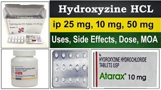 Sleeping pills  hydroxyzine tablets ip 25 mg 10mg  Uses Side Effects Dose Mechanism of action [upl. by Adnoval]