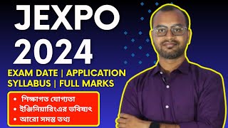 JEXPO 2024 ExamOnline Application  Syllabus  Questions Pattern  Exam PreparationFull Details [upl. by Lanam]