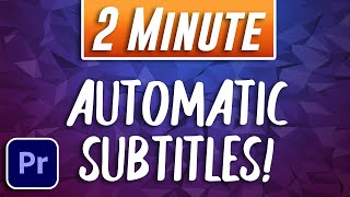 Adding Automatic Subtitles in Adobe Premiere Pro [upl. by Ardnekan806]