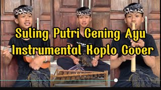 Lagu Bali Putri Cening Ayu Cover Suling Keroncong Koplo [upl. by Curley]