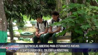 Hay matriculas abiertas para estudiantes nuevos a sexto grado en el colegio Industrial [upl. by Meehyr]