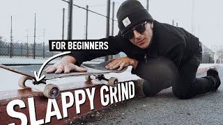 How To Slappy Grind For Beginners [upl. by Sirovaj328]